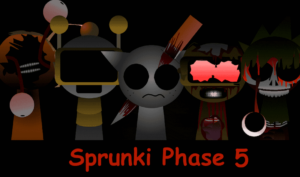 Sprunki Phase 5